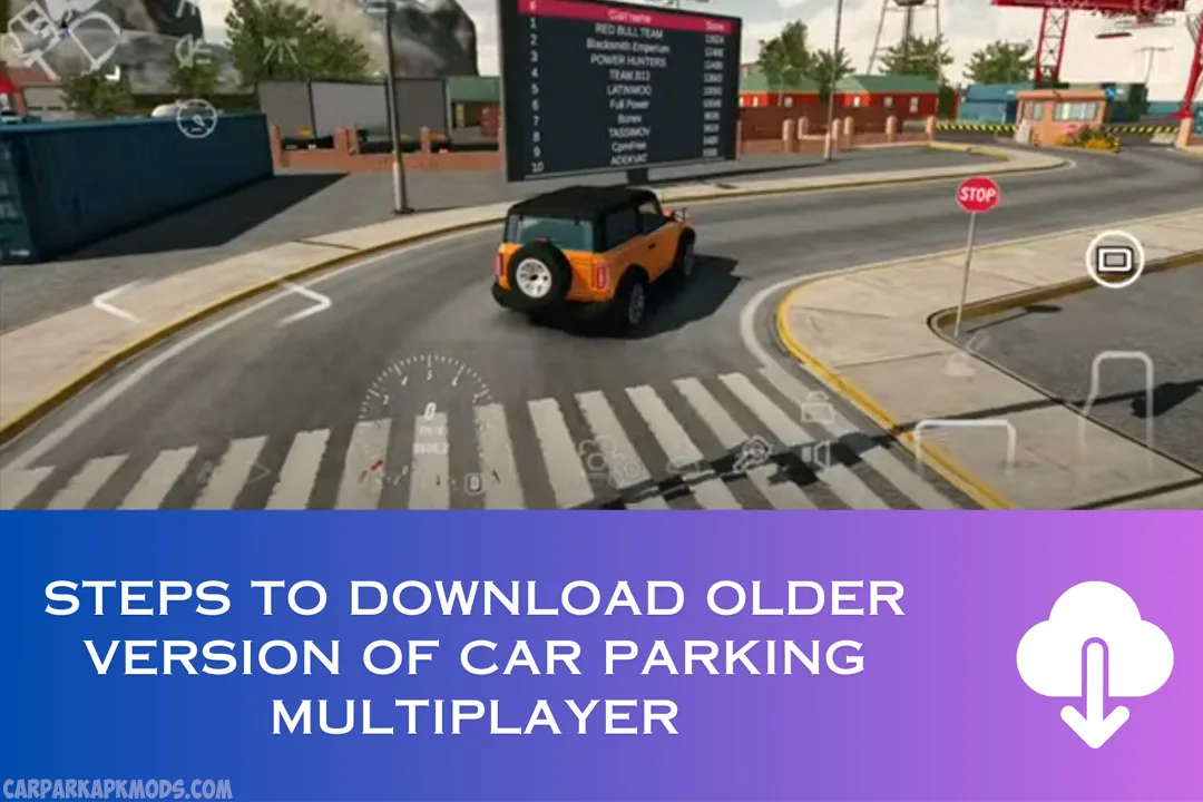 steps to download car parking multiplayer old version 1 jpg